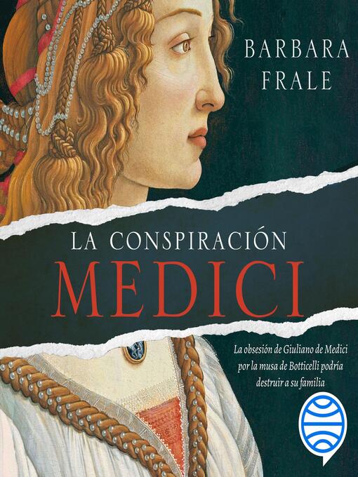 Detalles del título La conspiración Medici de Barbara Frale - Disponible